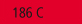 186 C